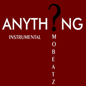 Anythng (Instrumental Version)