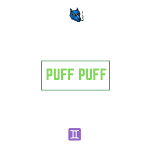 Puff Puff...