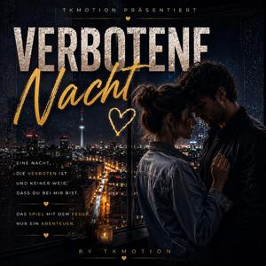 Verbotene Nacht