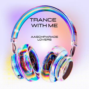Trance With Me