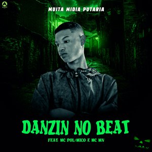 Muita Midia Putaria (feat. Mc Polêmico & MC MN)