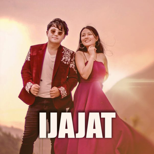 IJAJAT (2023 Remastered Version)