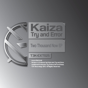 Two Thousand Now (Proton Kid Mentalglitch Remix)