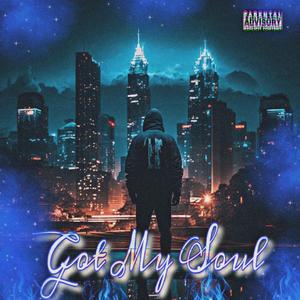 Got My Soul (feat. JayLokz)