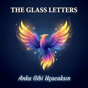 Anka Gibi Uçacaksın