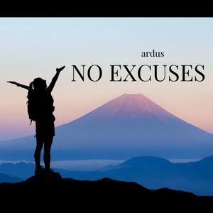 No Excuses