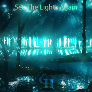 See The Lights Again
