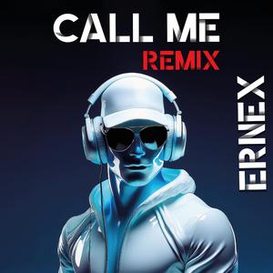 Call me (Groovy Sounds Remix)