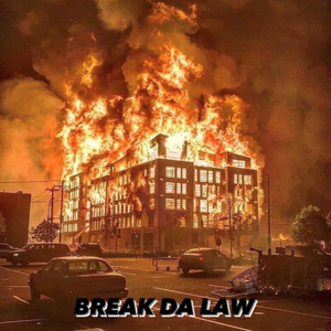Break Da Law