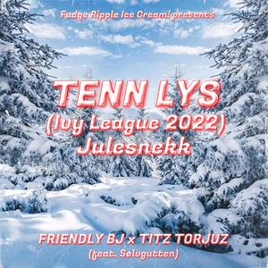 Tenn Lys (Ivy League 2022 Julesnekk) (feat. Titz Torjuz & Sølvgutten)