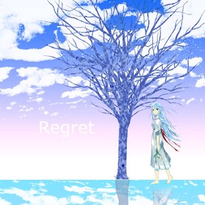 Regret (feat. 初音ミク)