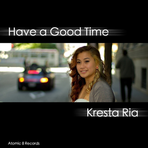 Have a Good Time (Original Mix)