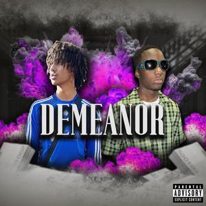 Demeanor (feat. draco!!)