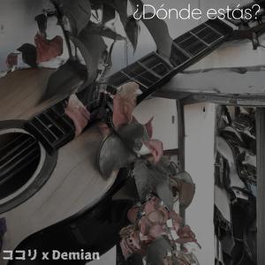 ¿Dónde estás? (feat. Demian)