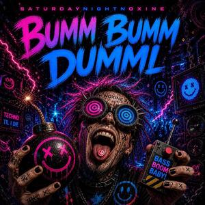 Bumm Bumm Dummi