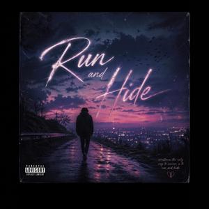 Run and Hide