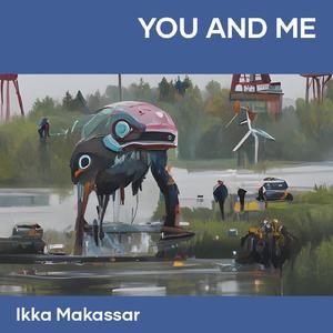 You And Me