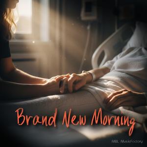 Brand new morning
