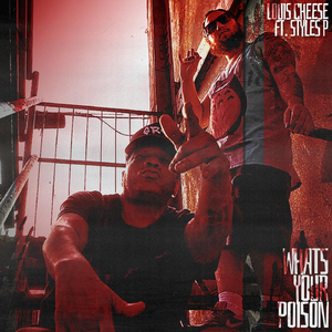 What's Your Poison (feat. Styles P)