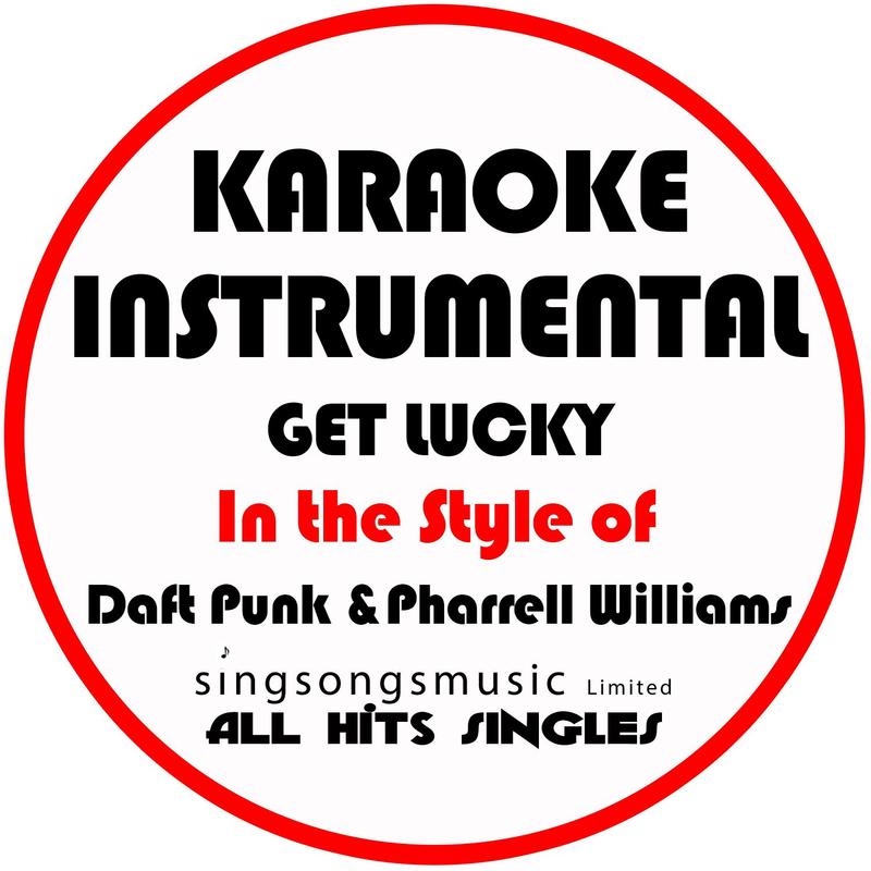 GetLucky(IntheStyleofDaftPunkPharellWilliams)[KaraokeInstrumentalVersion]封面