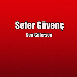 Sen Gülersen