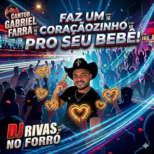 Gabriel Farra DjRivas produçoes