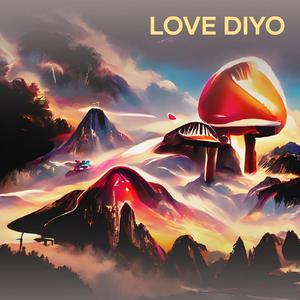 Love Diyo