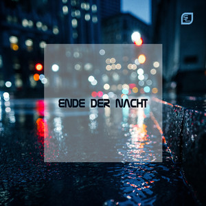 Ende der Nacht (Intro Edit)