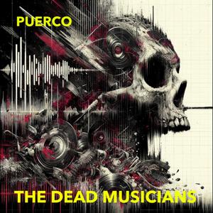 The Dead Musicians