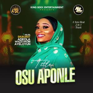 Osu Aponle 1 (feat. King Bdex Entertainment)
