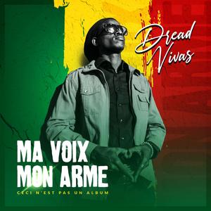 Ma Voix Mon Arme