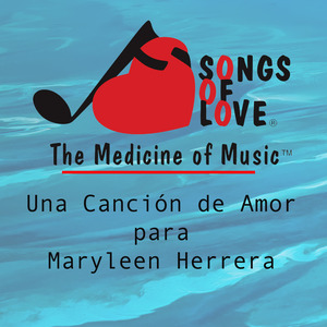 Una Canción de Amor para Maryleen Herrera