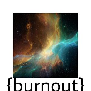 burnout (lofi ver)