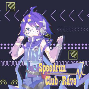 Speedrun Club Rave