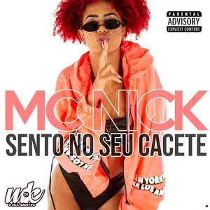 Sento no Seu Cacete (feat. DJ MK o Mlk Sinistro)