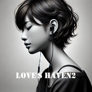 Love's Haven2