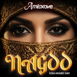 Nagoo (EDM Arabic Mix)