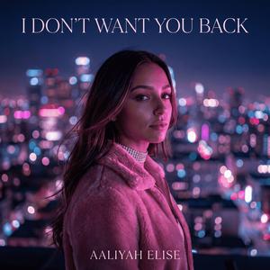 I Don't Want You Back