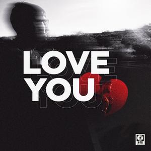 LOVE YOU (feat. StillMixingBeats)