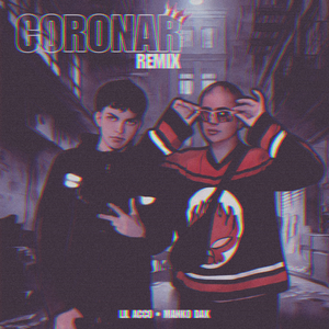 Coronar (Remix)