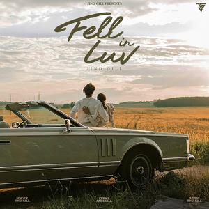 Fell in Luv (feat. Arsh Gill)