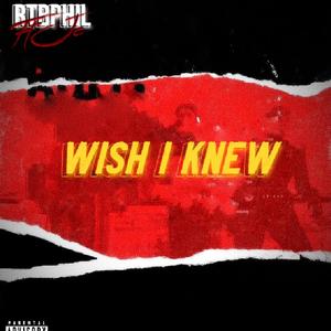 Wish I Knew (feat. Jc)