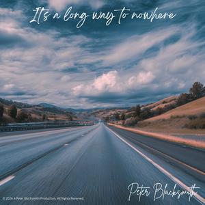 It's a long way to nowhere