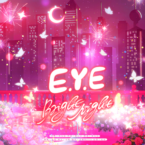E.Y.E（Cover：谷江山）