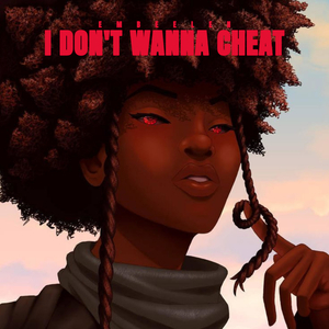 I Don’t Wanna Cheat