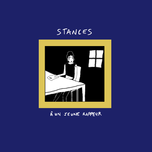 Stances à un jeune Rappeur