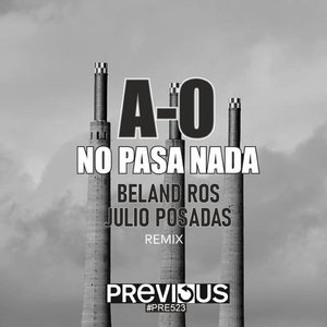 No Pasa Nada (Beland Ros & Julio Posadas Remix)