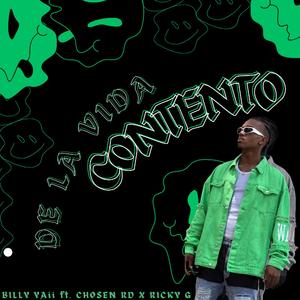 De La Vida Contento (feat. Chosen RD & Ricky G)