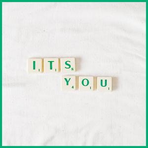 It's You