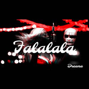 FALALALA